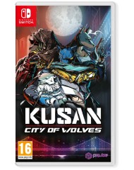 Kusan City Of Wolves